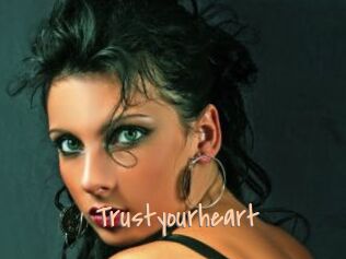 Trustyourheart