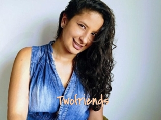 twofriends Salopes de 18 ans