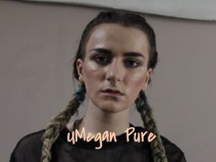 UMegan_Pure
