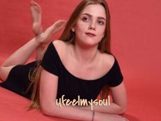 Ufeelmysoul