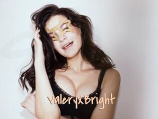ValeryXBright