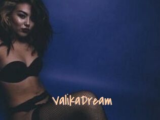 ValikaDream