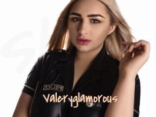 Valeryglamorous