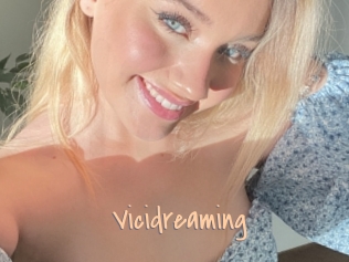 Vicidreaming