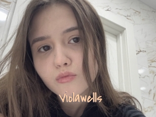 Violawells