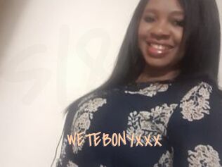 WETEBONYXXX