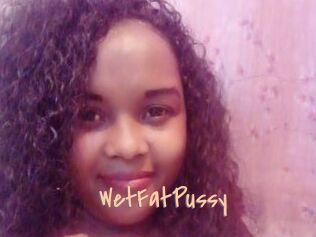 WetFatPussy