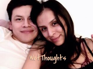 WetThoughts