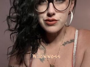 Willowwess