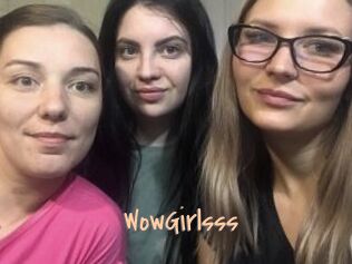 WowGirlsss