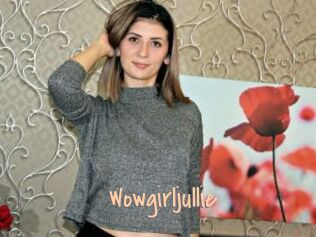 Wowgirljullie