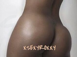 XSEXYROXXY
