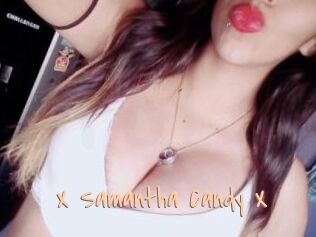 X_Samantha_Candy_X
