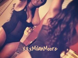 XXxMilanMoore