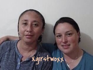 Xgirstwoxx