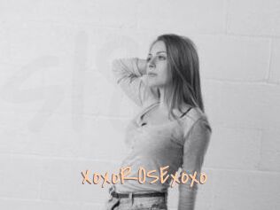 XoxoROSExoxo