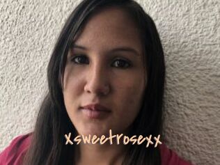 Xsweetrosexx