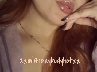 Xxmiasexybodyhotxx
