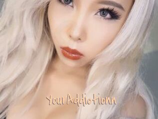 YourAddictionn