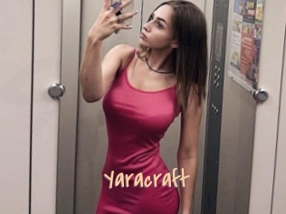 Yaracraft