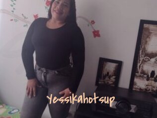Yessikahotsup