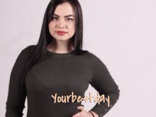 Yourbestday