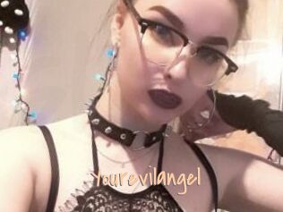 Yourevilangel